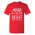 thumbnail image 1 of Merry Bright Sarcastic Humor Graphic Tees Gift For Mens Novelty Funny T Shirt, 1 of 5