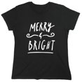 thumbnail image 1 of Merry Bright Sarcastic Humor Novelty Funny Women's Casual Tees, 1 of 3