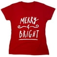 thumbnail image 1 of Merry Bright Sarcastic Humor Novelty Funny Women's Casual Tees, 1 of 3