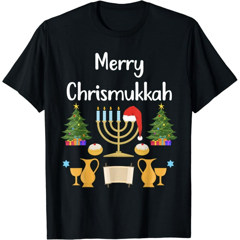 Happy Chrismukkah Funny Hanukkah T-Shirt Christmas Gift T-Shirt Happy Chrismukkah Funny Hanukkah T-Shirt Christmas Gift T-Shirt