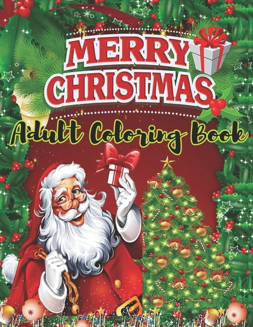 Merry Christmas Adult Coloring Book: a beautiful coloring book (Paperback)