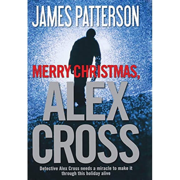 Pre-Owned Merry Christmas, Alex Cross: 19 (Alex Cross Novels) Paperback