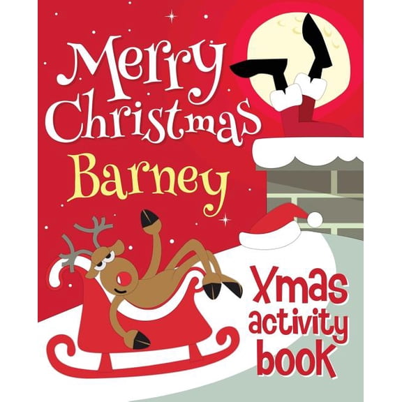Merry Christmas Barney - Xmas Activity Book: (Personalized Children's Activity Book) (Paperback)