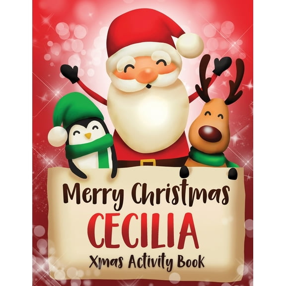 Merry Christmas Cecilia: Fun Xmas Activity Book, Personalized for Children, perfect Christmas gift idea (Paperback)
