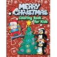 thumbnail image 1 of Merry Christmas Coloring Book for Kids!: (Ages 4-8) Santa Claus, Christmas Trees, Presents, Elves, and More! (Christmas Gift for Kids, Grandkids, Holiday) (Paperback)(Large Print), 1 of 1