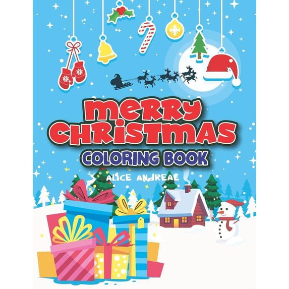 Merry Christmas Coloring Book: coloring and activity books for kids ages 4-8, (Paperback)