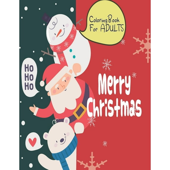 Merry Christmas Coloring Book for Adults: Stress Relieving Festive Coloring Book with Funny and Inspirational Quotes, (Paperback)