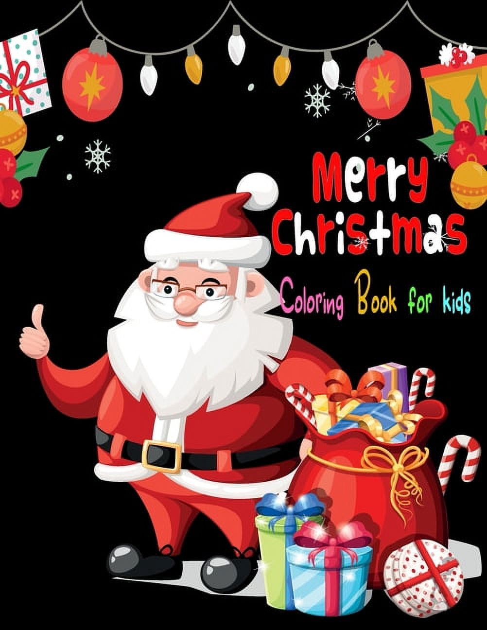 Merry Christmas: Coloring Book for kids: Fun Easy and Relaxing Designs: Activity Book For kids ages 8-12, (Paperback)