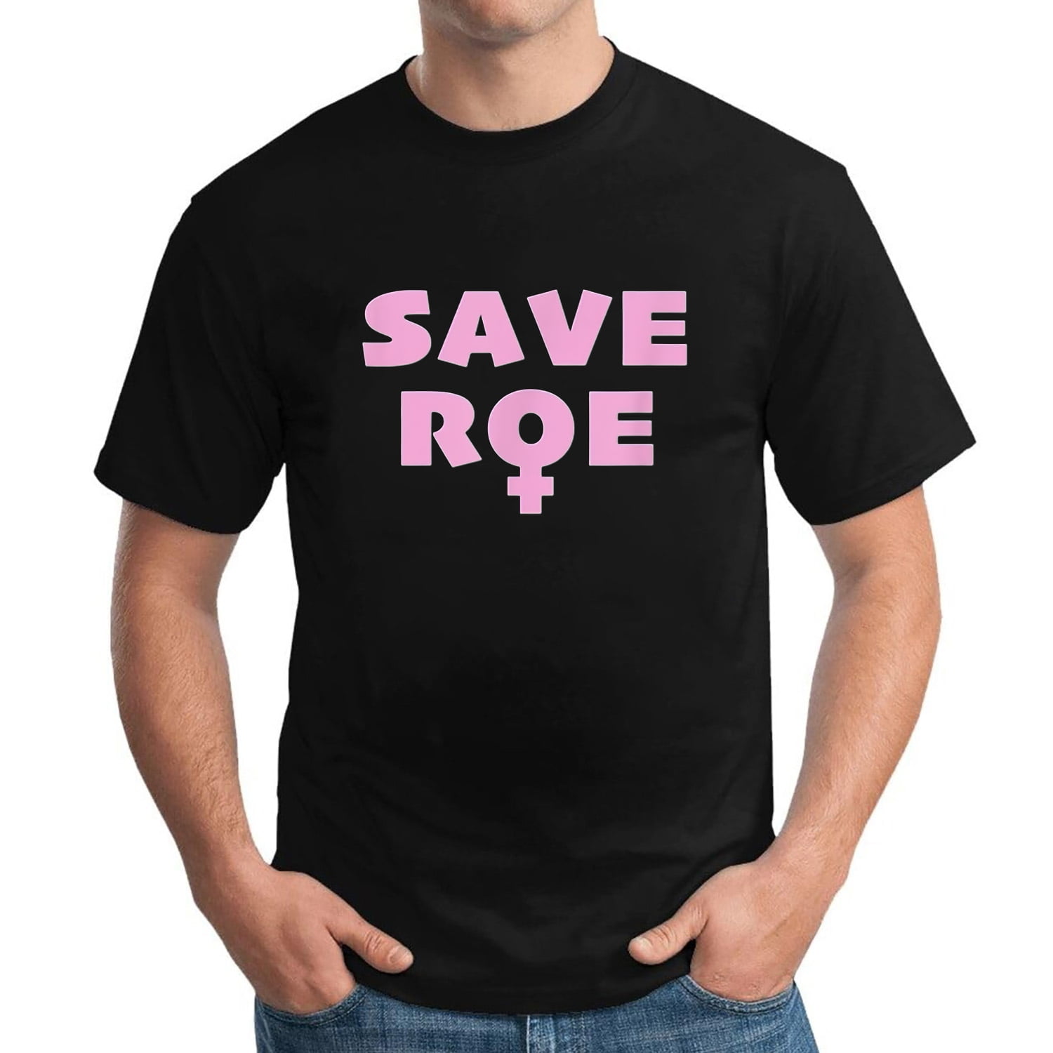 Mens T Shirt Save Roe! Roe v. Wade Pro-Choice with Female Symbol Tee Black  2X-Large 