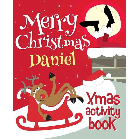 Merry Christmas Daniel - Xmas Activity Book: (Personalized Children's Activity Book), (Paperback)