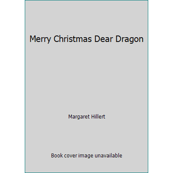 Pre-Owned Merry Christmas, Dear Dragon (Hardcover) 0813650267 9780813650265