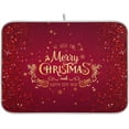 thumbnail image 1 of Merry Christmas Drying Mat for Kitchen Counter 16x18 Inch Christmas Dish Mat with Absorbent Reversible Microfiber Christmas Dish Drying Mat Dish Drainer Rack Pad Drainer Mat for Coffee Bar, 1 of 6