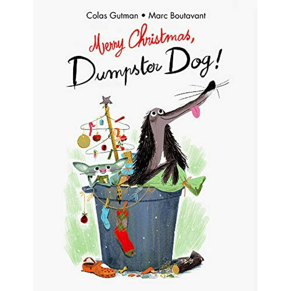 Pre-Owned Adventures of Dumpster Dog Merry Christmas, Dumpster Dog!, (Hardcover)