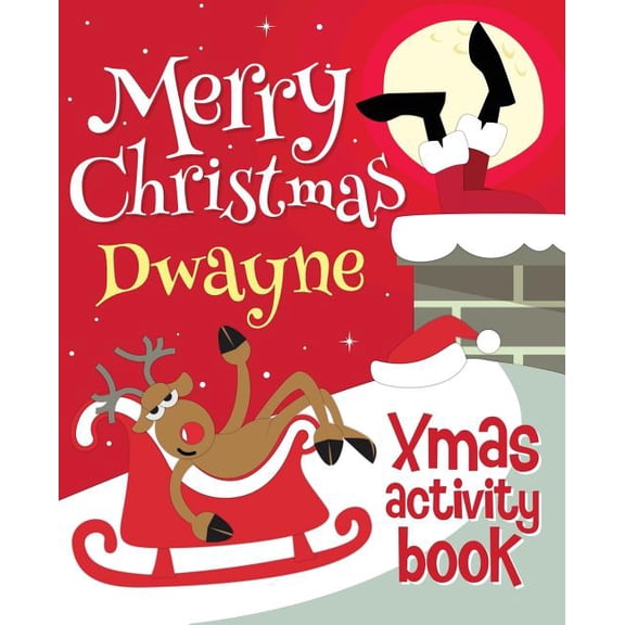 Merry Christmas Dwayne - Xmas Activity Book: (Personalized Children's Activity Book), (Paperback)