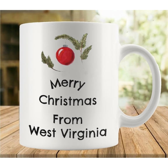 Merry Christmas From West Virginia Mug Funny Coffee Mug Ceramic Cup Tea 11 Oz For Women Men Novelty Christmas Birthday Gift
