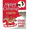 thumbnail image 1 of Merry Christmas Gavin - Xmas Activity Book: (Personalized Children's Activity Book), (Paperback), 1 of 1