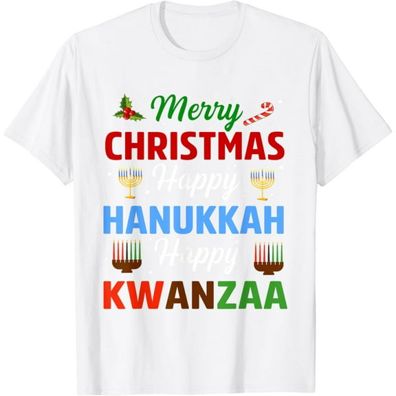 Merry Christmas Happy Hanukkah Jewish Happy Kwanzaa Xmas T-Shirt