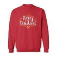 thumbnail image 1 of Merry Christmas, Holidays Quote Sweatshirt Women -Image by Shutterstock, Female Large, 1 of 4