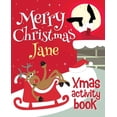 thumbnail image 1 of Merry Christmas Jane - Xmas Activity Book: (Personalized Children's Activity Book), (Paperback), 1 of 1