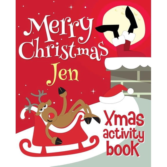Merry Christmas Jen - Xmas Activity Book: (Personalized Children's Activity Book), (Paperback)
