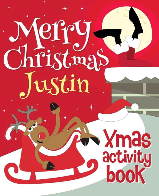 Merry Christmas Justin - Xmas Activity Book: (Personalized Children's Activity Book), (Paperback)