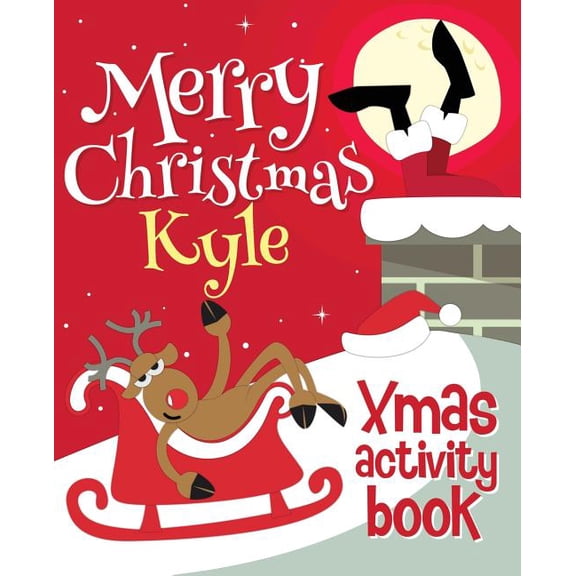 Merry Christmas Kyle - Xmas Activity Book: (Personalized Children's Activity Book), (Paperback)