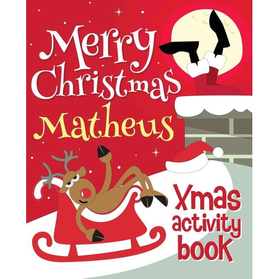 Merry Christmas Matheus - Xmas Activity Book: (Personalized Children's Activity Book), (Paperback)