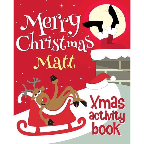 Merry Christmas Matt - Xmas Activity Book: (personalized Children's Activity Book), (Paperback)