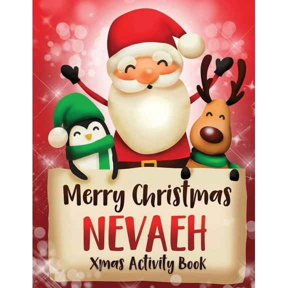 Merry Christmas Nevaeh: Fun Xmas Activity Book, Personalized for Children, perfect Christmas gift idea