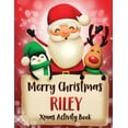 thumbnail image 1 of Merry Christmas Riley : Fun Xmas Activity Book, Personalized for Children, perfect Christmas gift idea (Paperback), 1 of 1