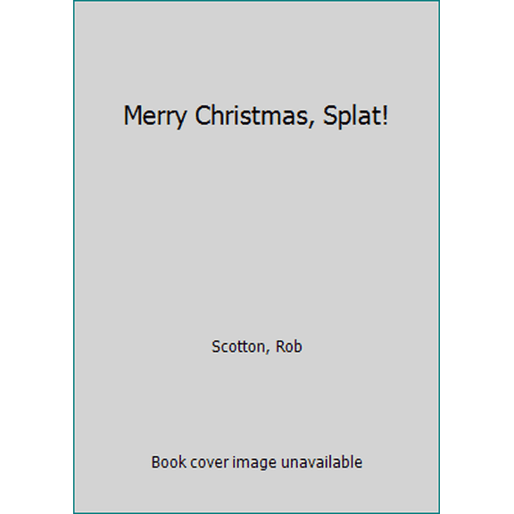 Pre-Owned Merry Christmas, Splat! (Paperback) 0545288010 9780545288019
