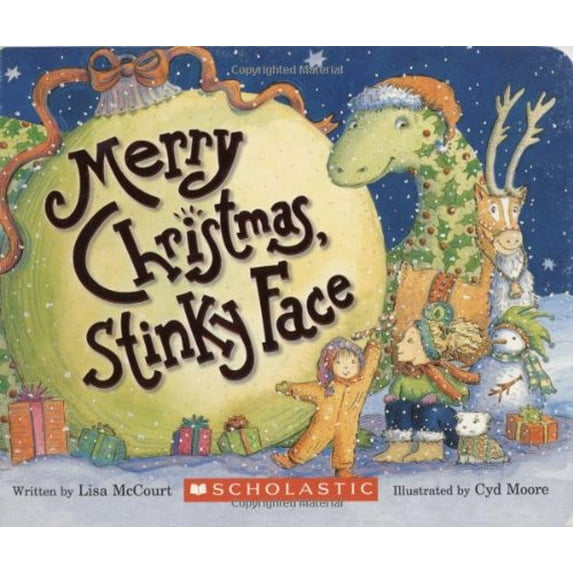Pre-Owned Merry Christmas, Stinky Face (Hardcover 9780439731232) by Lisa McCourt