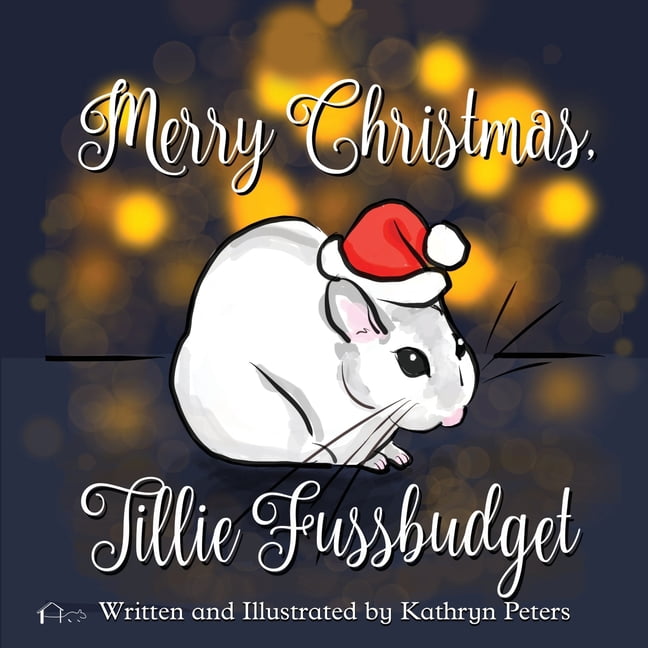 Merry Christmas, Tillie Fussbudget, (Paperback)