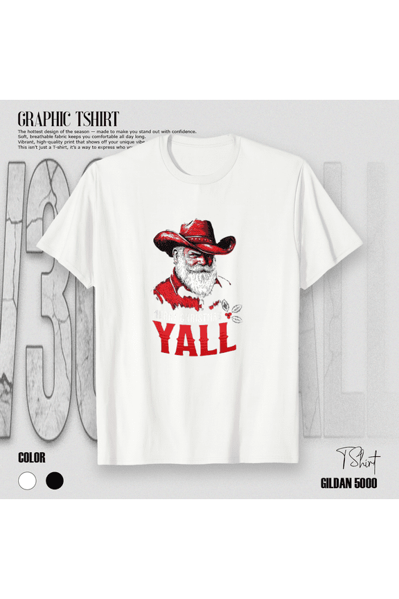 Merry Christmas Yall Cowboy Father Christmas Texas Western Howdy Themed Unisex T-Shirt up to Size 5XL