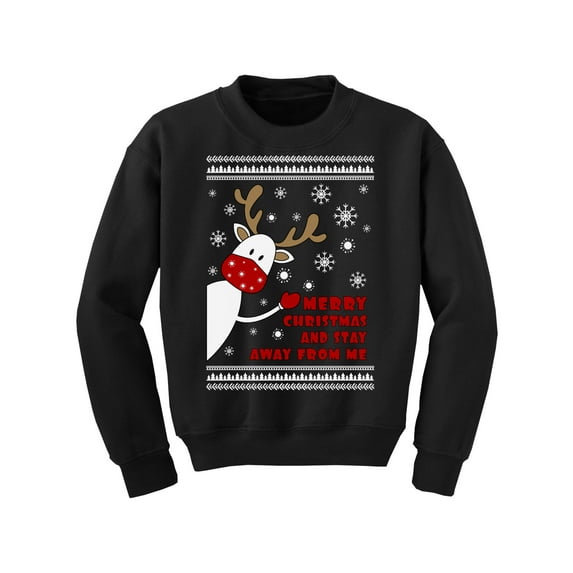 Merry Christmas and Stay Away from Me Sweater for Kids Reindeer Youth Sweatshirt Boys Girls Happy Holidays Gifts Deer in Mask Xmas Youth Sweater