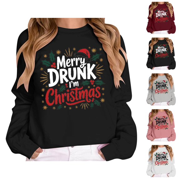 Merry Drunk I'm Christmas Sweatshirts for Women Long Sleeve Loose Casual Crewneck Funny Graphic Sweatshirt Pullover Tops
