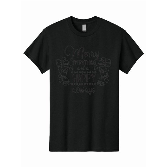 Merry Everything And Happy Always 100 Cotton Casual Wear Summer Graphic Classic Design For Gift Giving T-Shirt, Size S-5XL