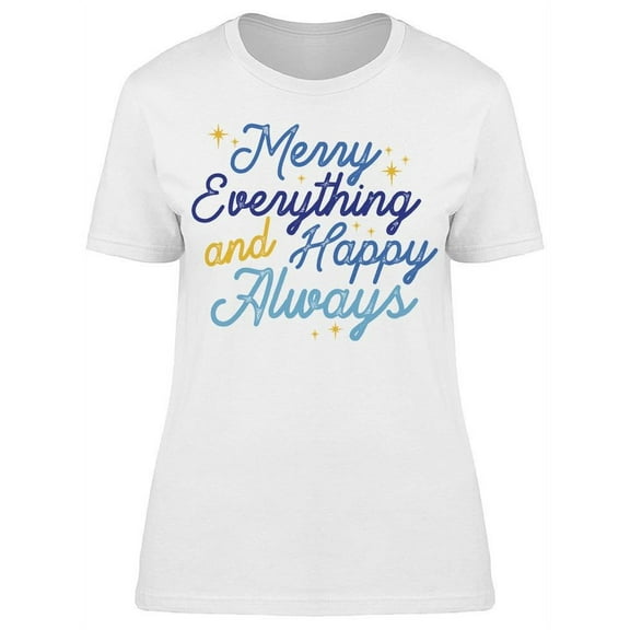Merry Everything Christmas Women's T-shirt