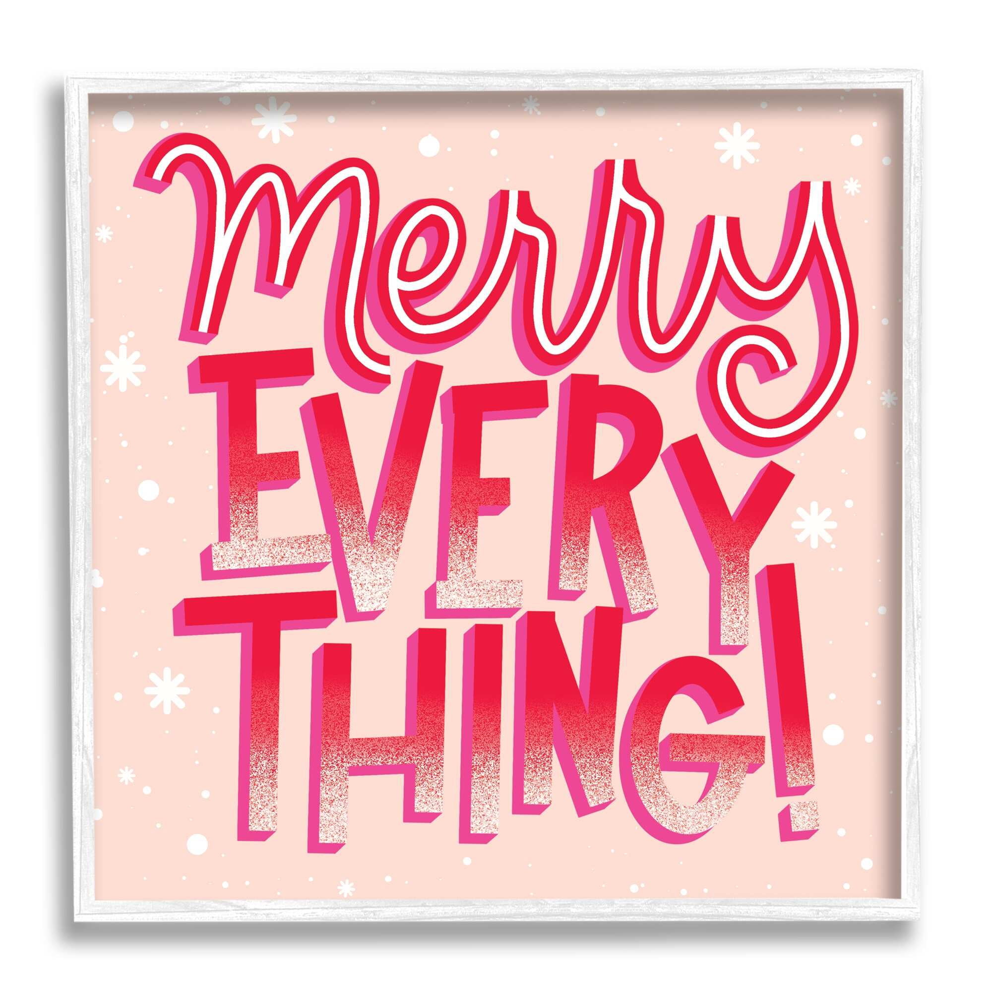 Merry Everything Festive Winter Holiday Patterned Typography Inspirational Graphic Art Framed Art Print Wall Art