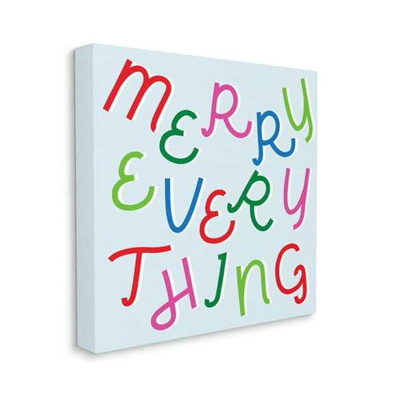Merry Everything Fun Whimsical Typography Bold Christmas Inspirational Gallery-Wrapped Canvas Print Wall Art, 17x17
