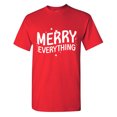 thumbnail image 1 of Merry Everything Sarcastic Humor Graphic Tees Gift For Mens Novelty Funny T Shirt, 1 of 5