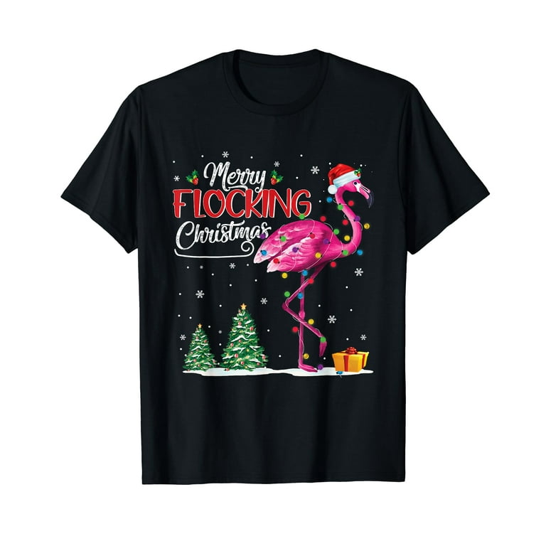 Funny Merry Flocking Christmas Flamingo Pink In Santa Hat T-Shirt Funny Merry Flocking Christmas Flamingo Pink In Santa Hat T-Shirt