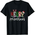 thumbnail image 1 of Merry Friendsmas Friends Christmas Shirt Matching Xmas Gift T-Shirt, 1 of 3