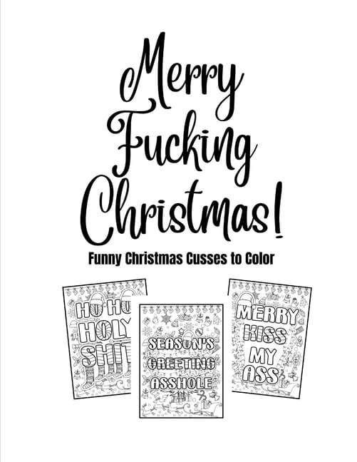 Merry Fucking Christmas: Christmas Cusses to Color (Paperback)