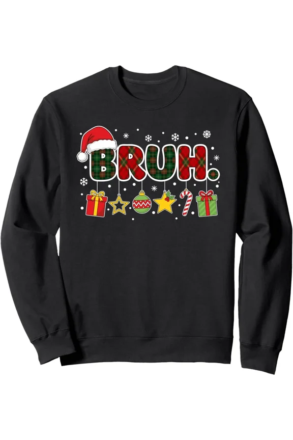 Merry Holiday Bruh Bro Meme Funny Cool Winter Humor Playful Festive Style Sweatshirt, up to size 5XL