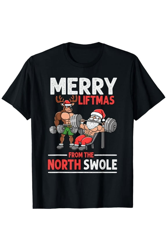 Merry Liftmas from North Swole Muscle Santa Weightlifting T-Shirt