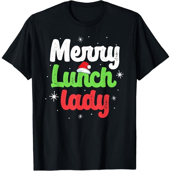 Merry Lunch Lady Teacher Matching School Christmas Group T-Shirt