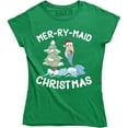 thumbnail image 1 of Merry Maid Christmas - Xmas Holiday Season Women's Gift Mermaid T-Shirt, 1 of 4