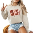 thumbnail image 1 of Merry Mama Christmas Sweatshirt Women Long Sleeve Fashion Graphic Shirts Cozy Weather Lover Pullover Tops, 1 of 4