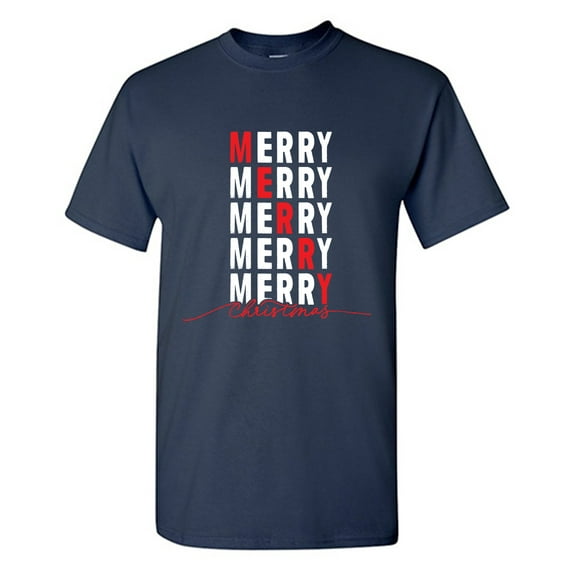 Merry Merry Christmas Sarcastic Humor Graphic Tees Gift For Mens Novelty Funny T Shirt